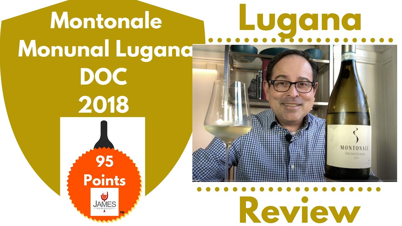 Montonale Montunal Lugana DOC 2018 - 95 Points