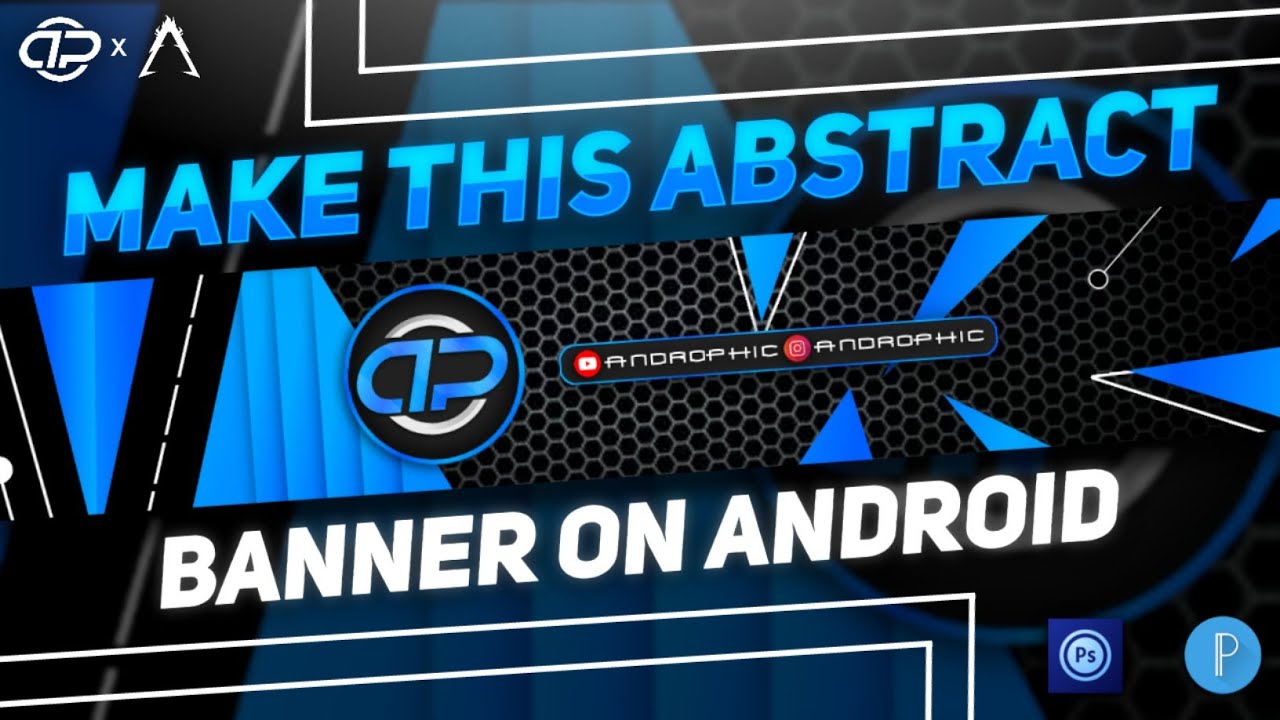 Create excellent abstract shapes youtube banner on android | Abstract cover banner | pstouch