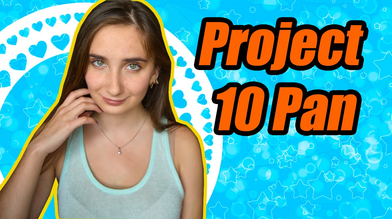 Project 10 PAN Избавляюсь От Косметики #ПэнТэн