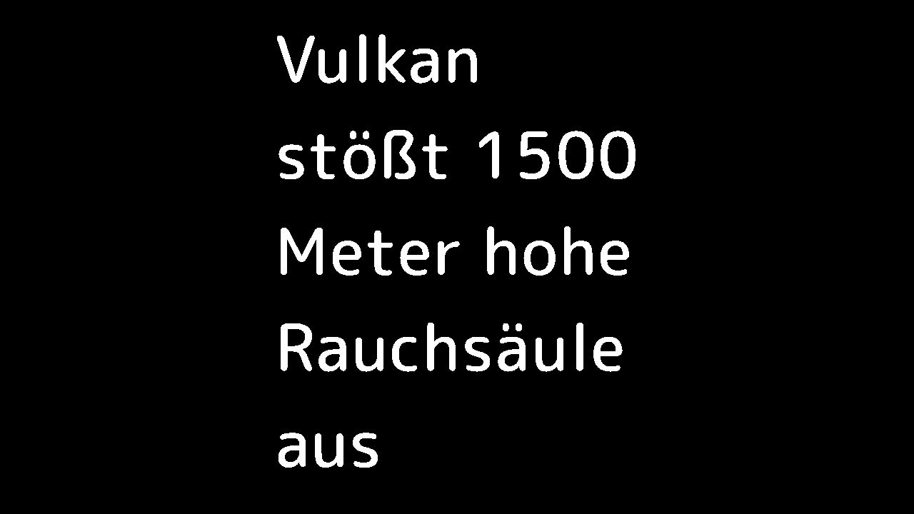 Vulkan st&ouml;&szlig;t 1500 Meter hohe Rauchs&auml;ule aus