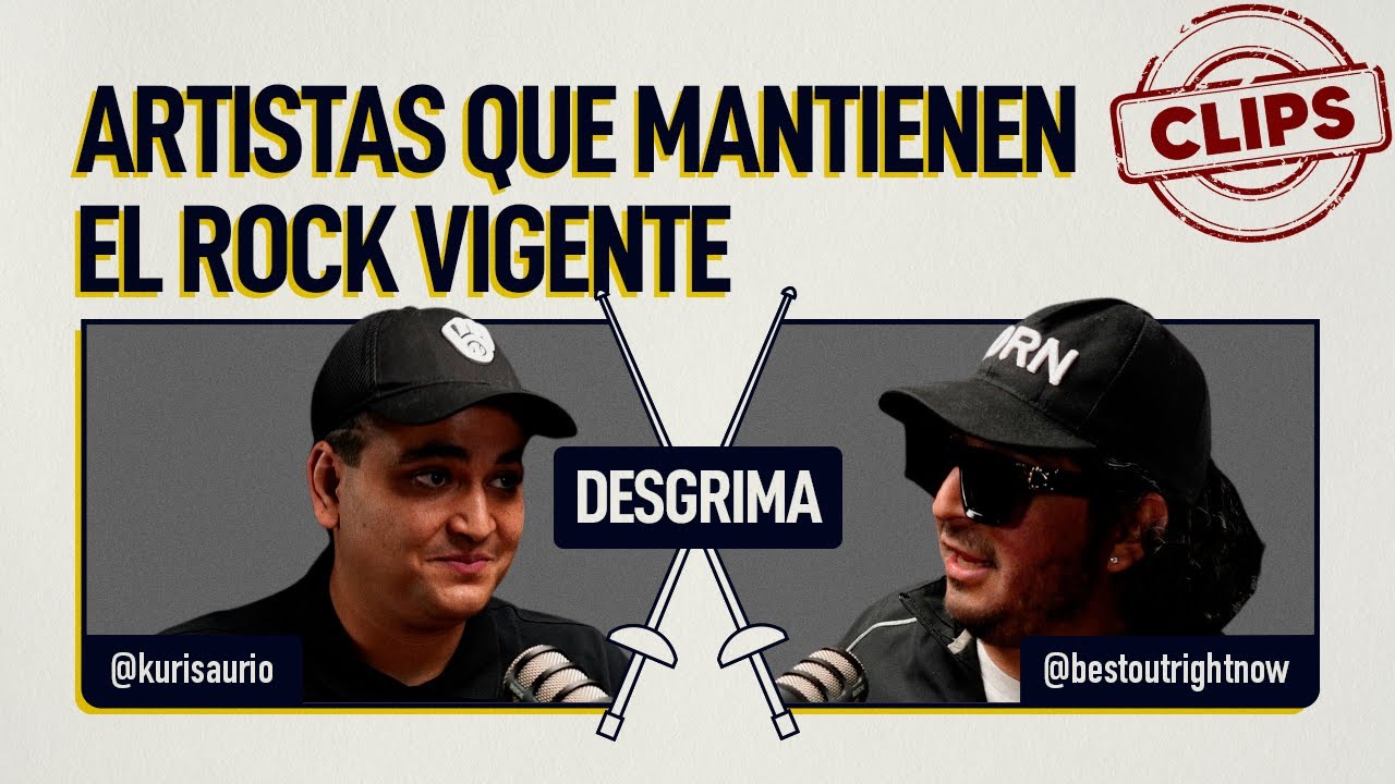 ARTISTAS QUE MANTIENEN EL ROCK VIGENTE - BORNMX VS. KURISARIO / DESGRIMA CLIP
