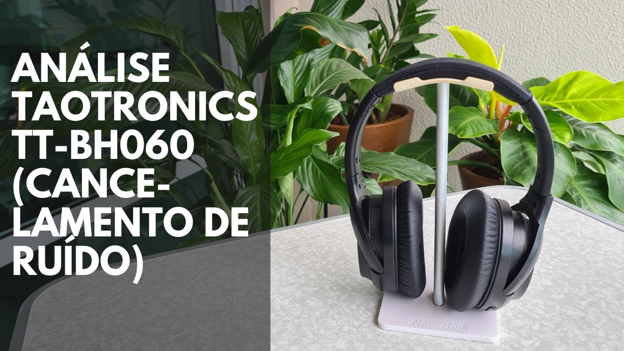 Análise TaoTronics TT-BH060 - fone com cancelamento de ruído custo benefício [após 2 anos de uso]