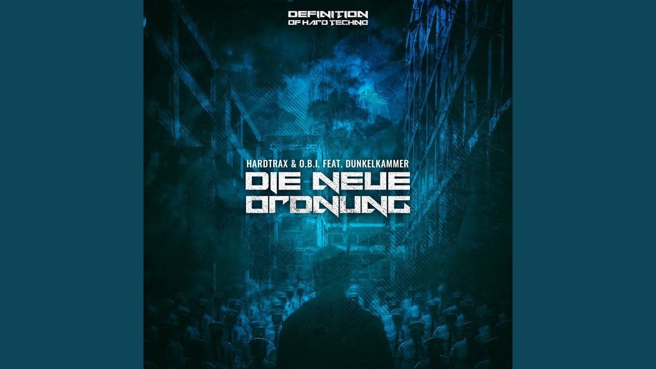 Die Neue Ordnung (Original Mix)