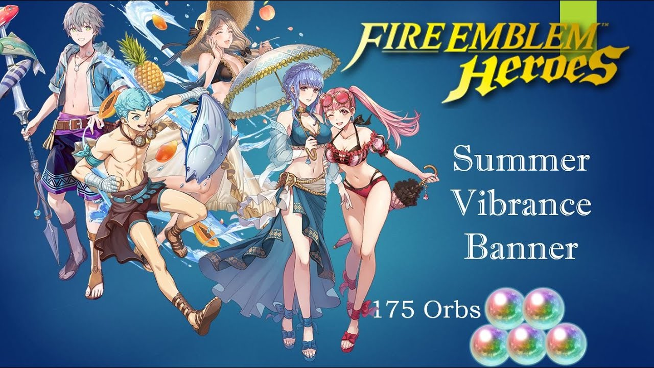 Summer Vibrance Summoning Session|Fire Emblem Heroes