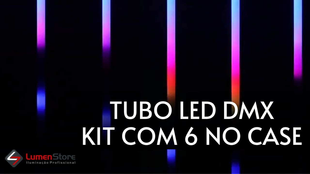 TUBO LED RGB DMX - KIT COM 6 NO CASE