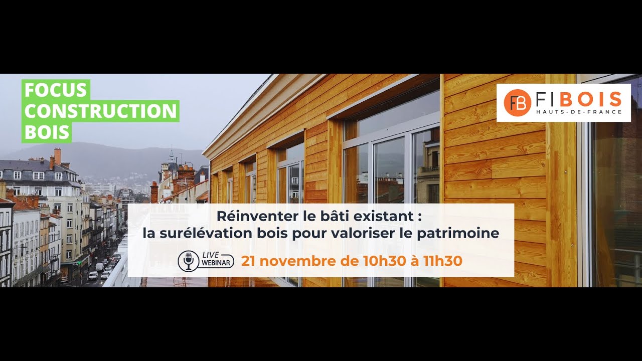 [Webinaire] Réinventer le bâti existant : la surélévation bois pour valoriser le patrimoine