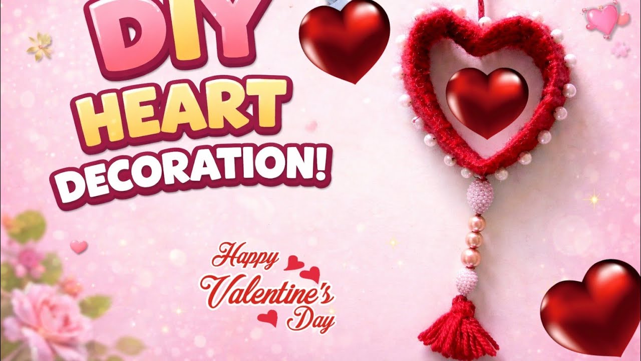 DIY heart decoration wall hanging craft valentines day special heart 