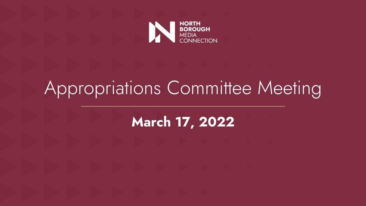 Appropriations Committee / March 17, 2022