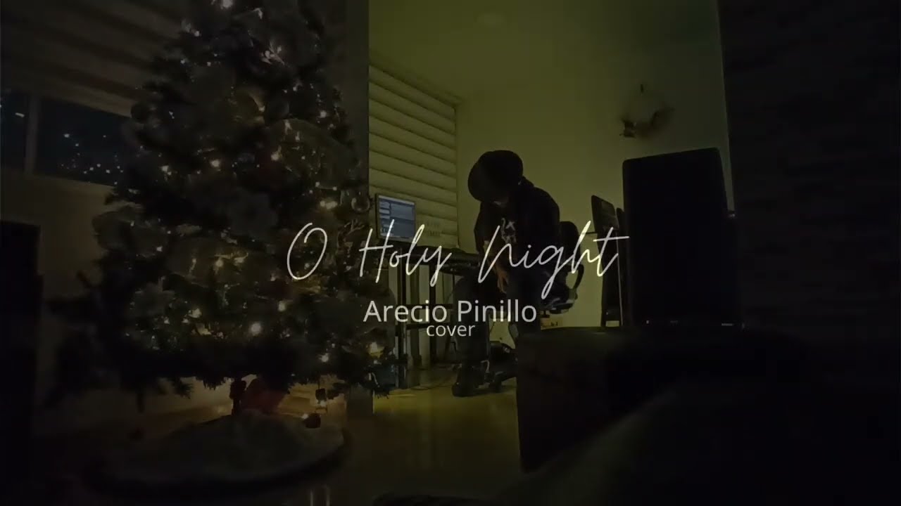 O Holy Night  -  Arecio Pinillo