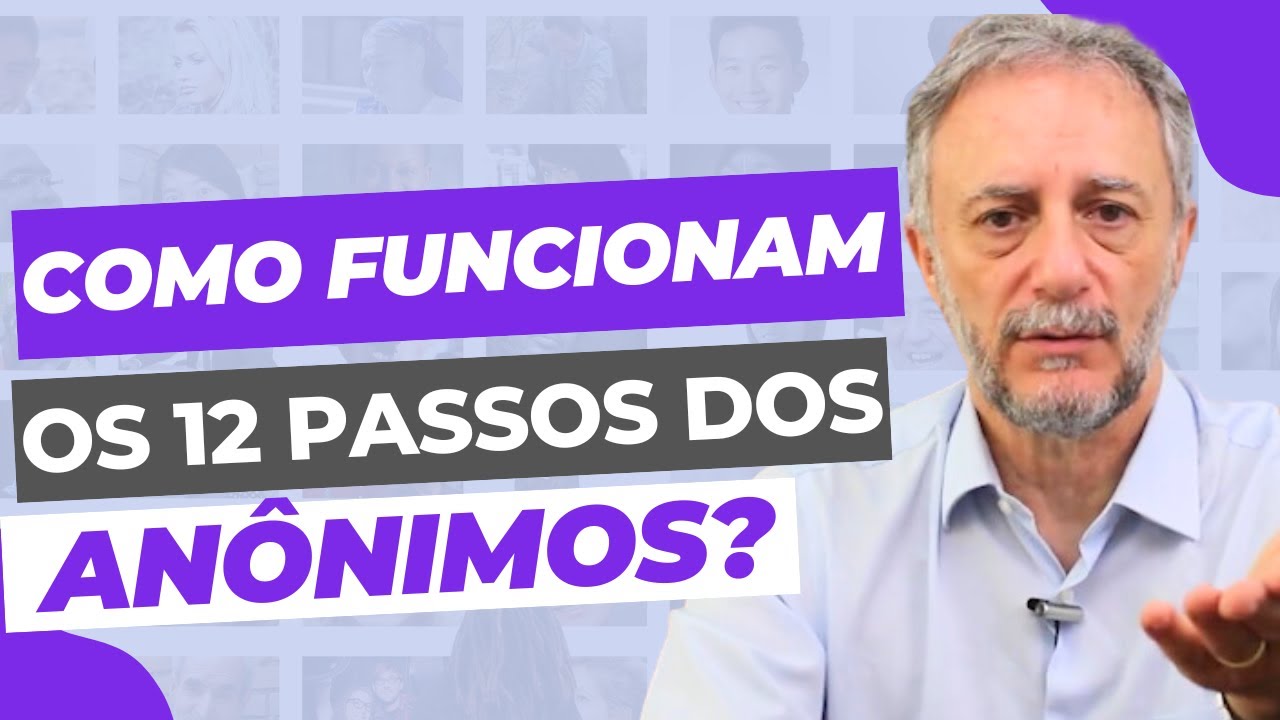 Como funcionam os 12 passos dos Alcoólicos anônimos?