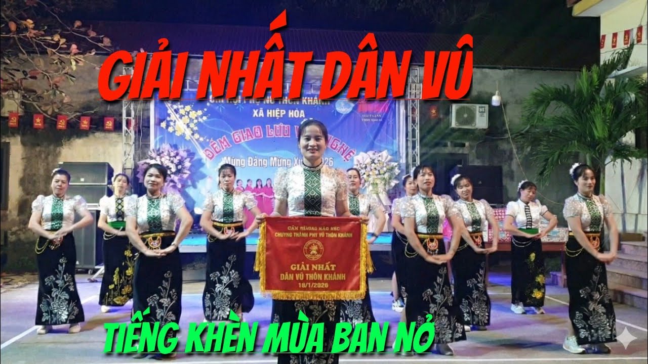 GIẢI NHẤT DÂN VŨ TIẾNG KHÈN MÙA BAN NỞ 🇻🇳CLB THÔN KHÁNH 🇻🇳🇻🇳🇻🇳
