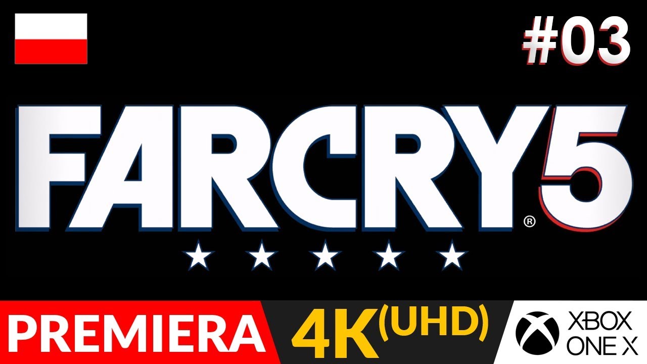 FAR CRY 5 PL 💥 odc.3 (#3) 🧢 John Seed i Pies Boomer | Gameplay po polsku 4K - UHD