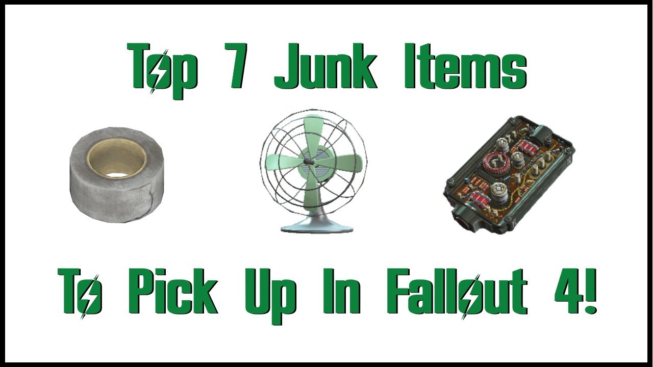 Fallout 4 Guides | Top 7 Junk Items To Pick Up When Scavenging!