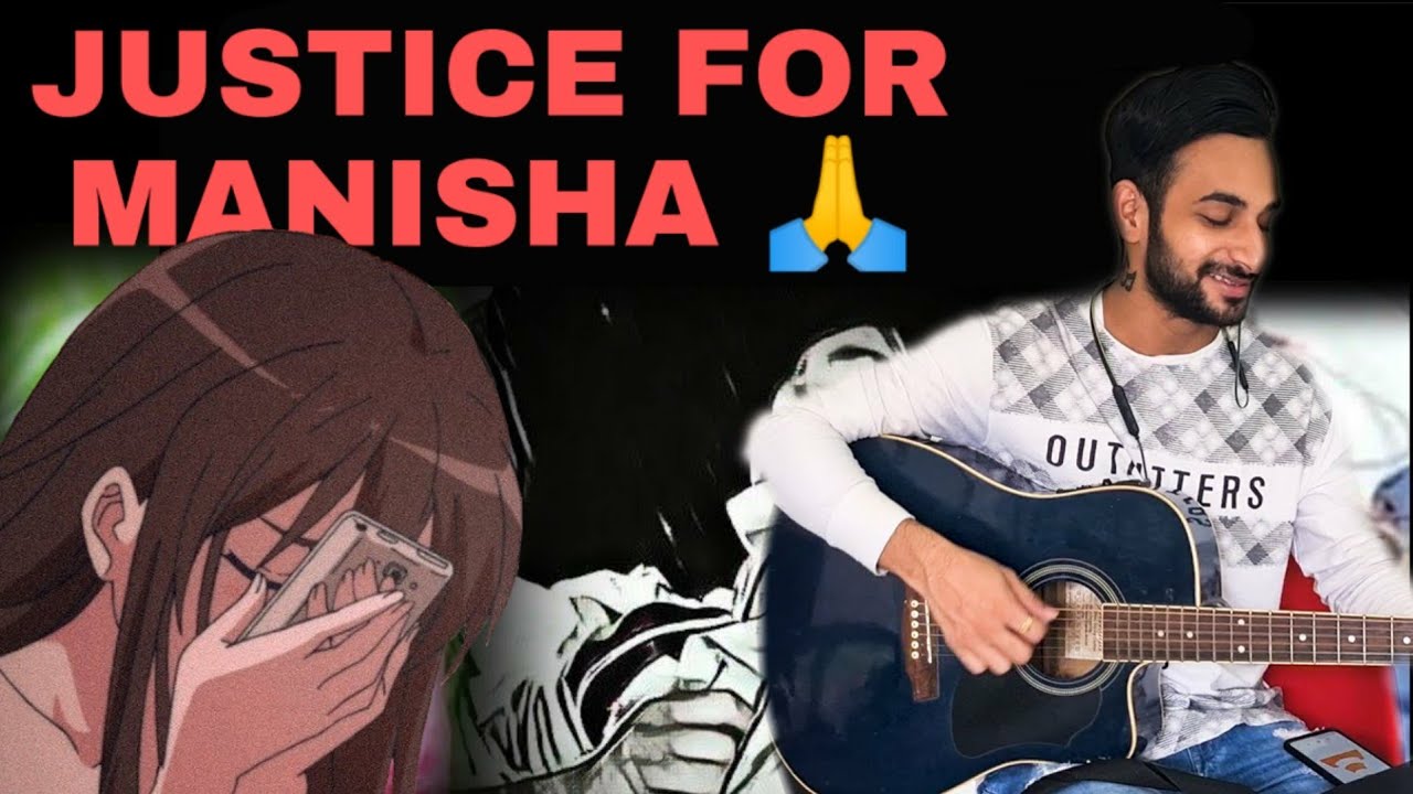 Justice For Manisha | Song