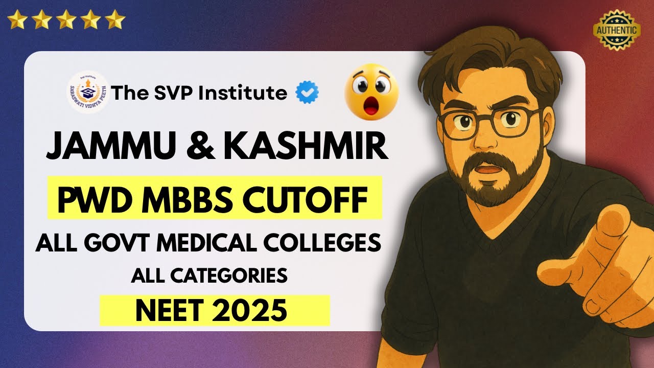 Jammu And Kashmir PwD Candidates MBBS Cutoff Neet 2025 All Category Wise All GMC's SVP Institute
