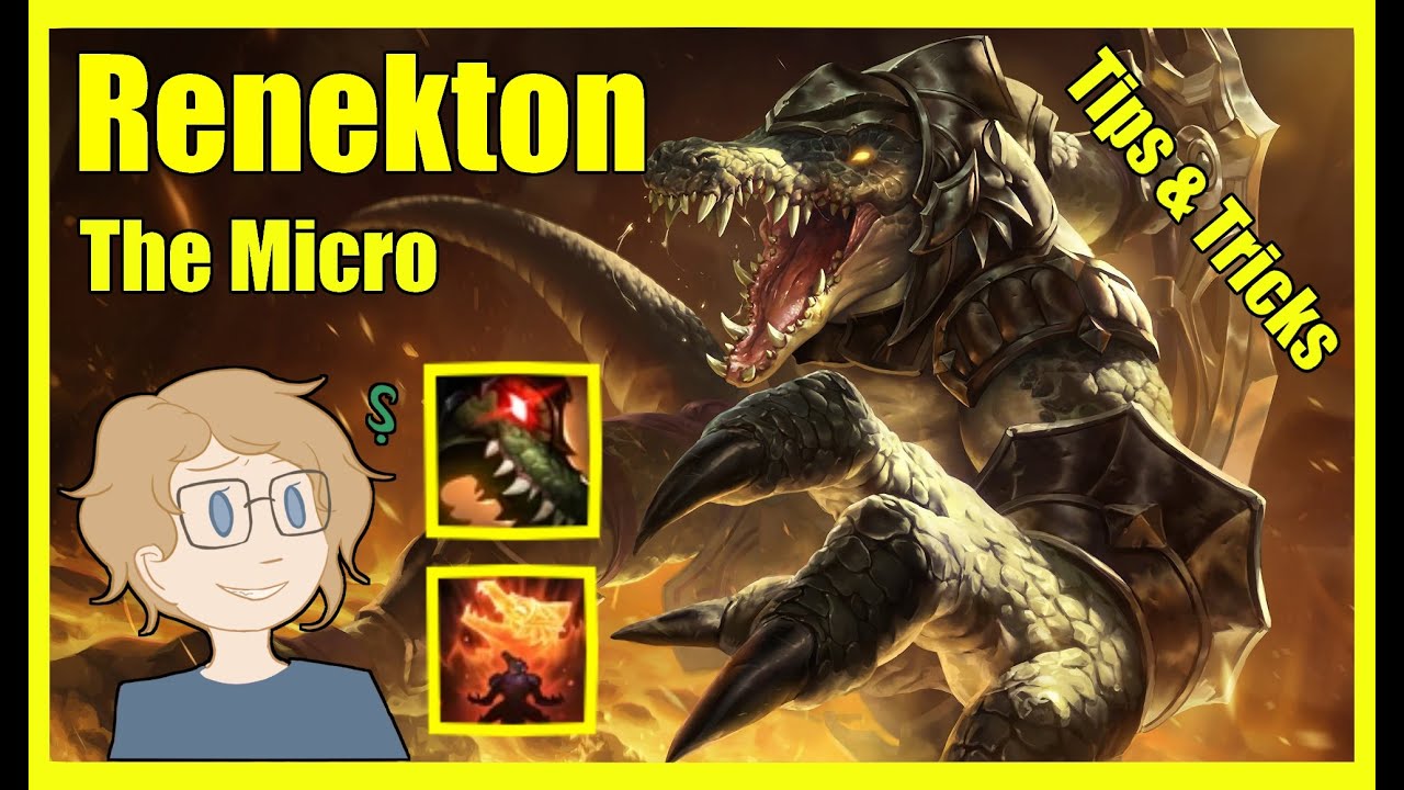 Renekton Quick Tip - The Micro - League of Legends Guide / Tips
