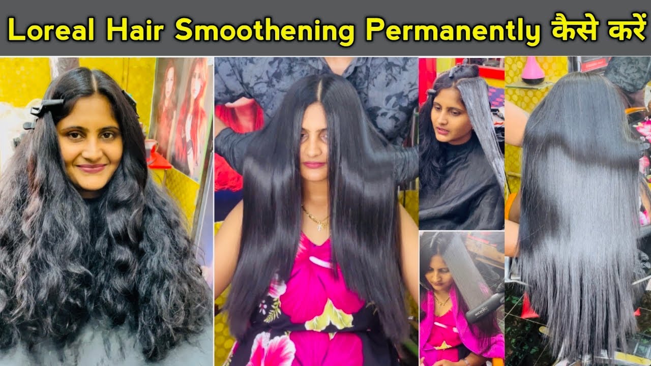 L’Oreal hair smoothening Treatment Permanently full process in Hindi / keratin treatment tutorial