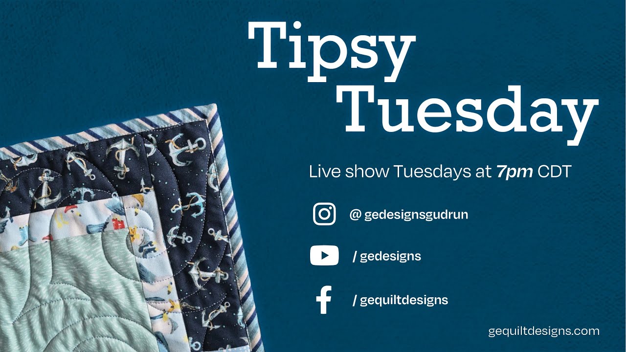 Gudrun Erla of GE Designs ,Tipsy Tuesday #155 May 31st, 2022