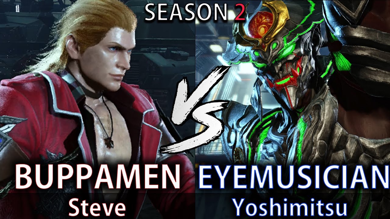 BUPPAMEN (Steve) vs EYEMUSICIAN (Yoshimitsu) - [Season 2] [Tekken 8] (REPLAY)
