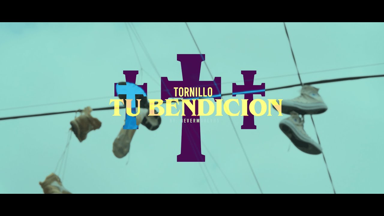 01. Tornillo - Tu Bendici&oacute;n (Video Oficial) | Cactus