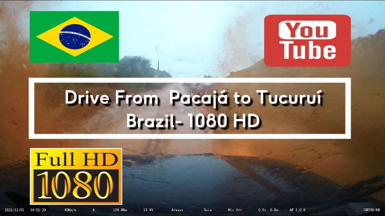 97. 🇧🇷 Drive from from Pacaj&aacute; to Tucuru&iacute; - Brazil