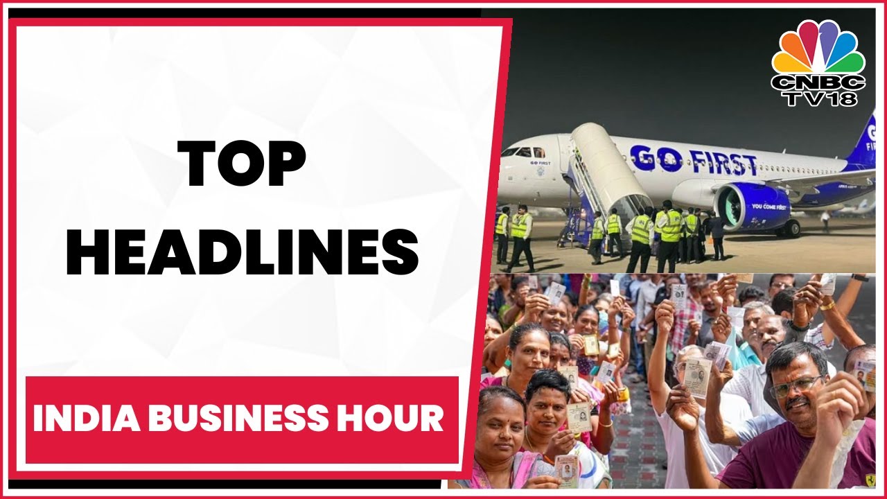 Go First Moratorium, Cisco's India Bet, K'taka Exit Polls & More| India Business Hour| 11th May 2023