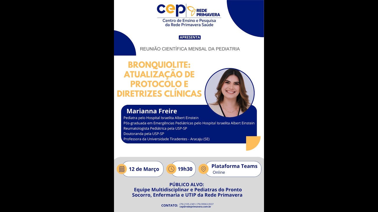 Reunião Cientifica Mensal da Pediatria - Bronquiolite: Atualização de protocolo