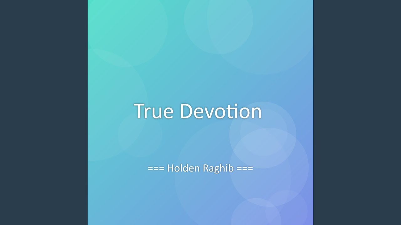 True Devotion