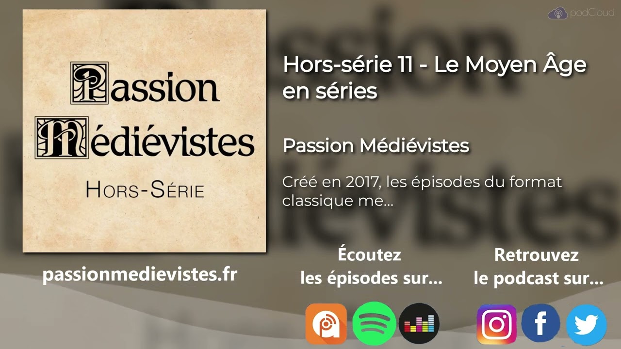 Le Moyen Âge en séries - Hors-série 11