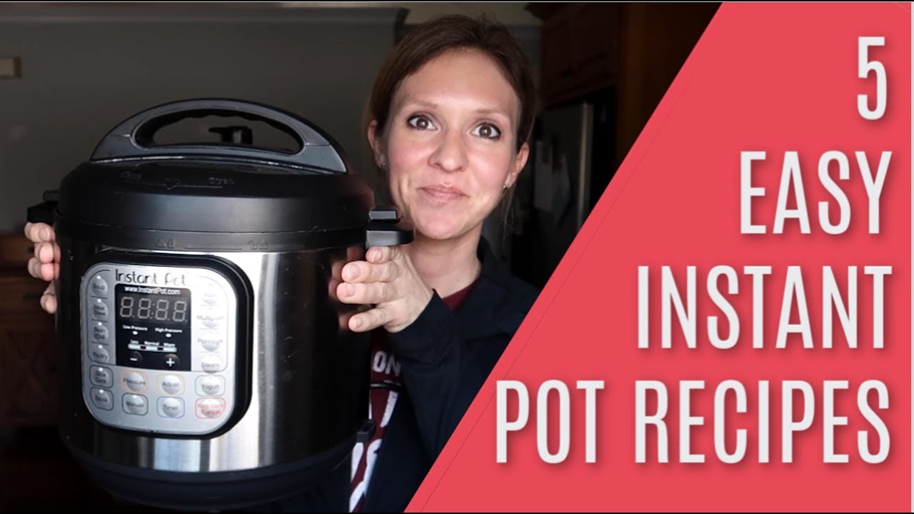5 EASY Instant Pot Recipes for Beginners