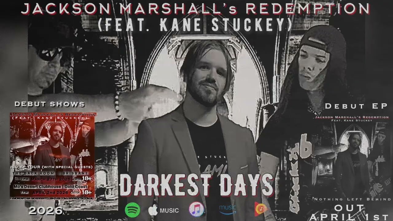 Jackson Marshall&rsquo;s Redemption (feat. Kane Stuckey) - Darkest Days (Official Visualizer) 2026