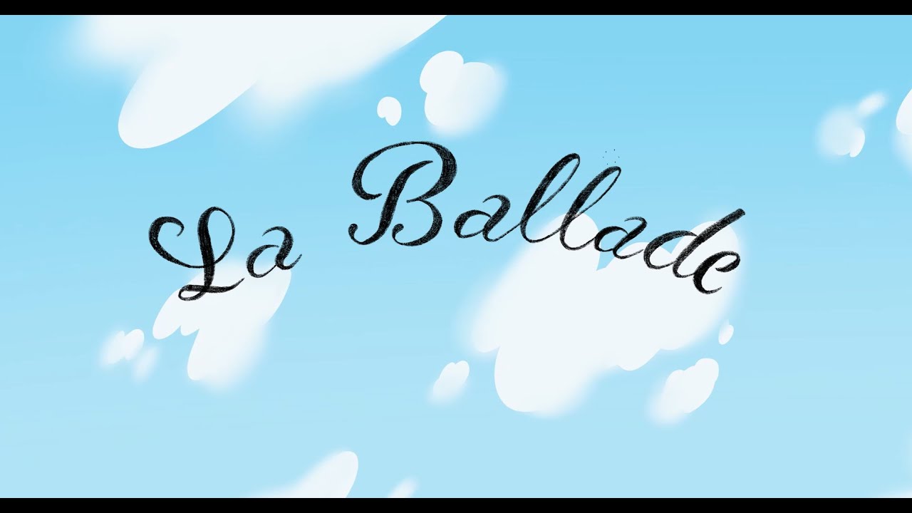 La Ballade | Mal Barrés Production