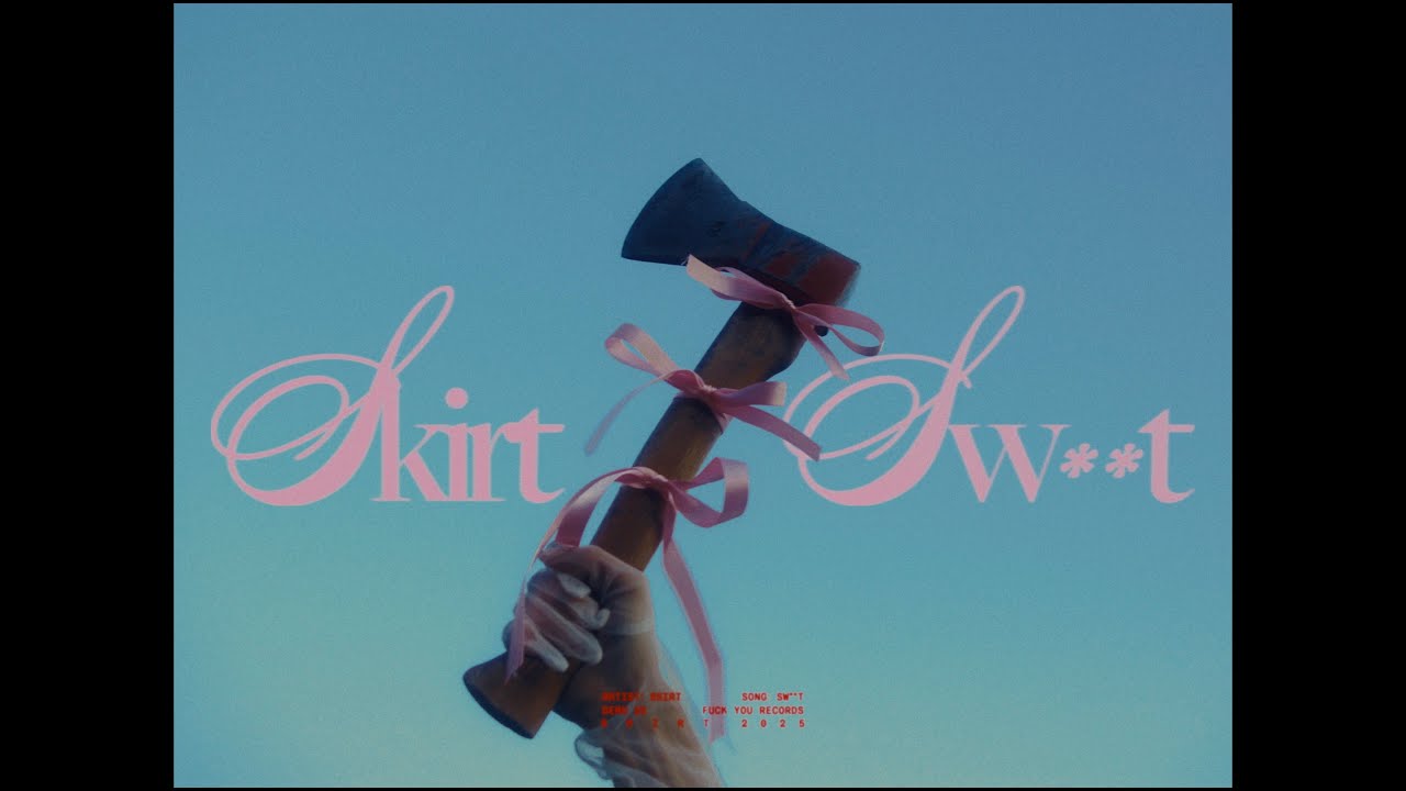 SKIRT. - Sw**t (Official Music Video)