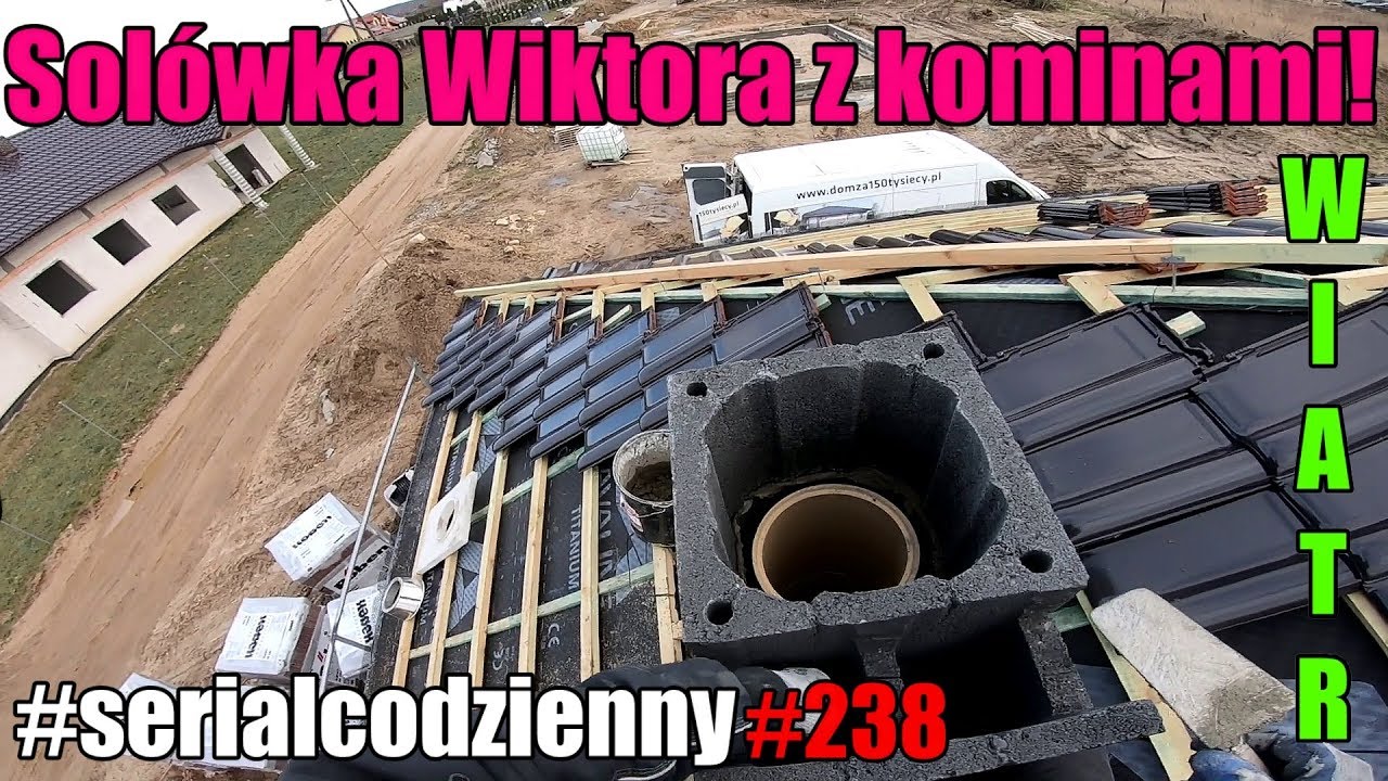 Sol&oacute;wka Wiktora z kominami. Wietrznie i zimno! #serialcodzienny #vlogcodzienny #budowlańcy