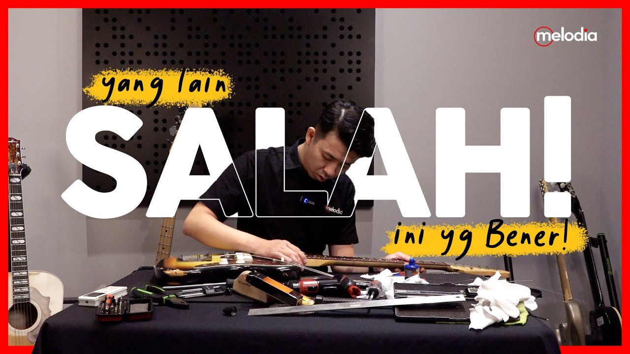 TUTORIAL GANTI SENAR GITAR ELEKTRIK