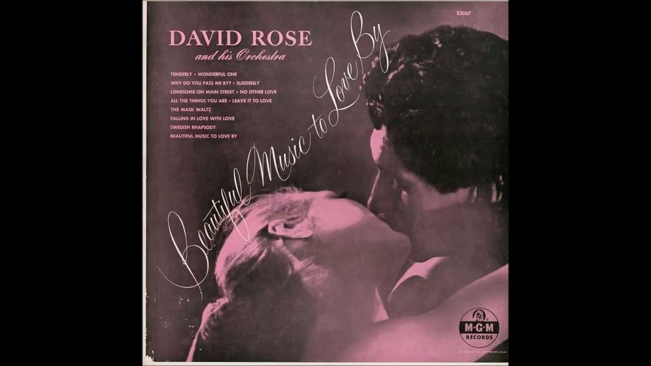 David Rose Orchestra - Beautiful Music To Love By