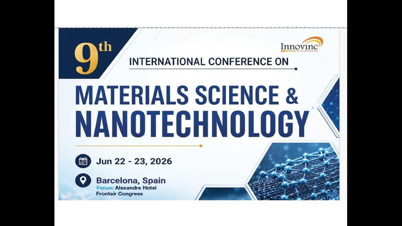 Materials Science Conference | June 22-23, 2026 | Barcelona, Spain | Innovinc | ICMSN 2026