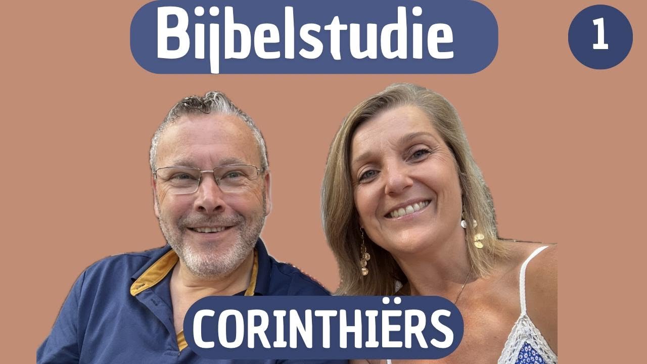Bijbelstudie 1 Corinthi&euml;rs 1:1-17