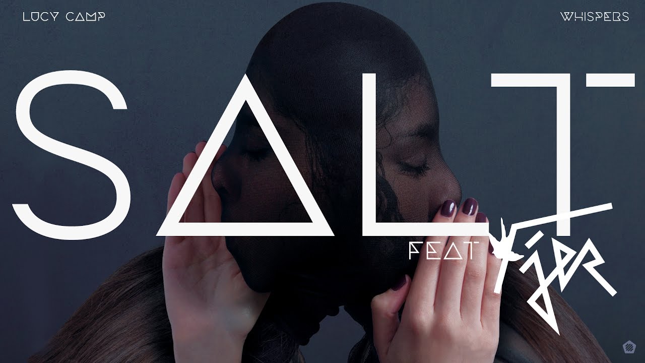 Lucy Camp - Salt (Feat. Fjer) - Official Audio
