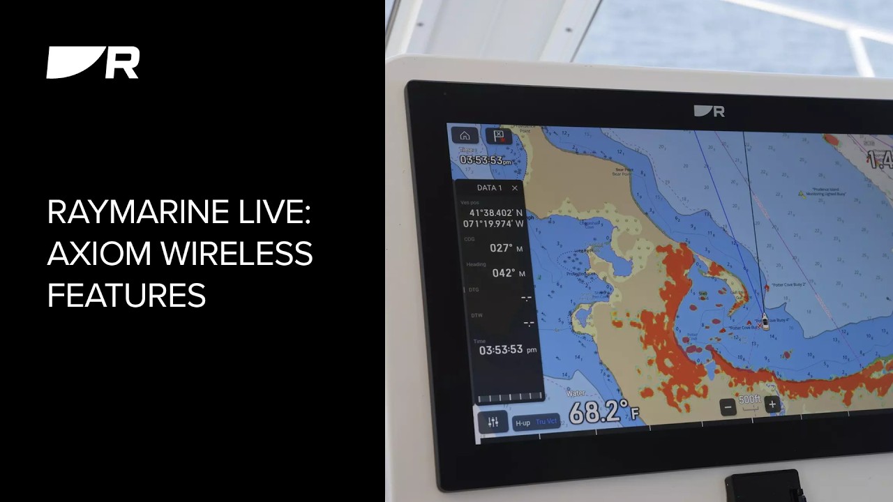 Raymarine Live: Axiom Wireless Features