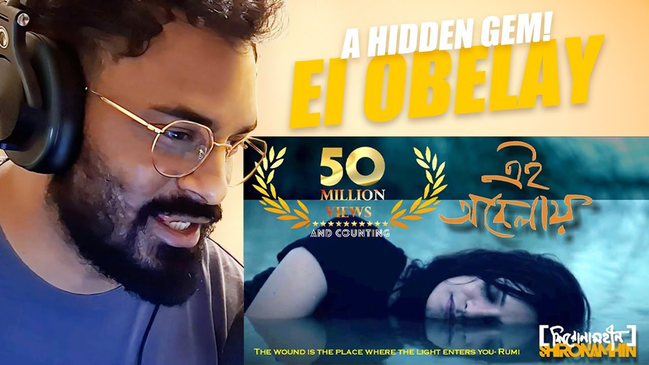 South African Reacts to Shironamhin | Ei Obelay | Official Music Video