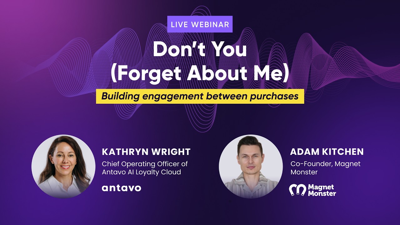 Don’t You (Forget About Me) — Building engagement between purchases