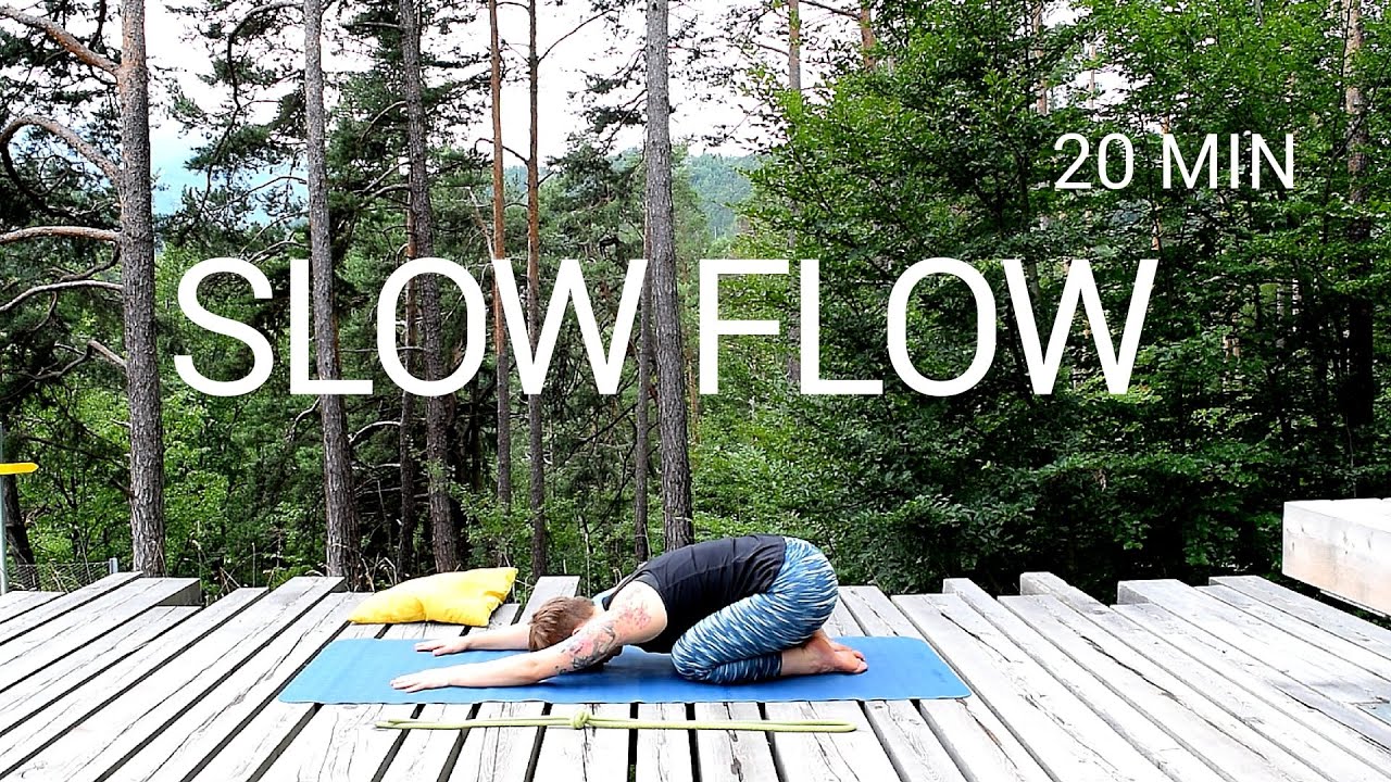 Slow Flow | Langsames Yoga | 20 min