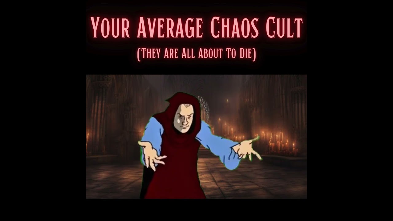 Your Average Chaos Cult / A 40K Meme #40k #warhammer40000 #warhammer40k #warhammercommunity