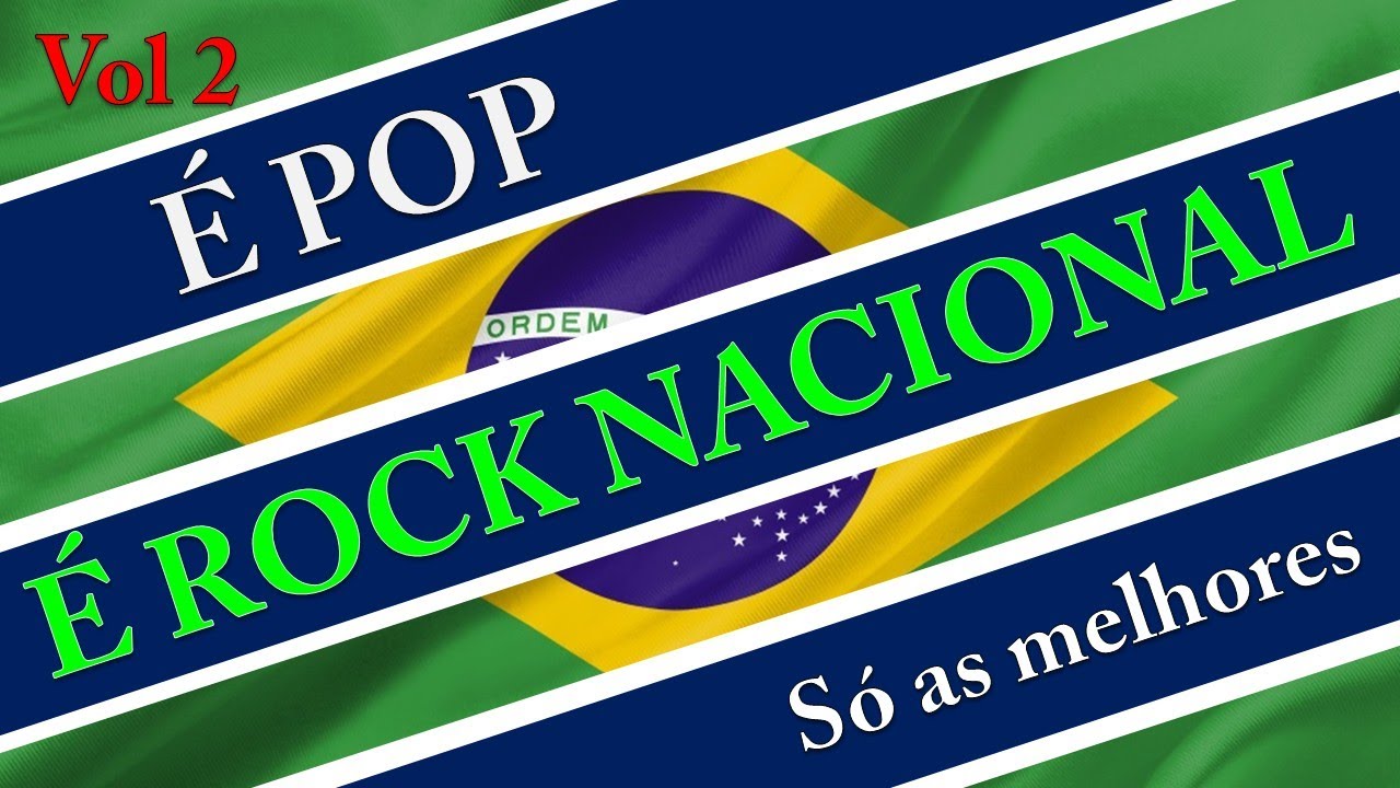 É Pop, É Rock - Só as melhores do brasil - Vol 2