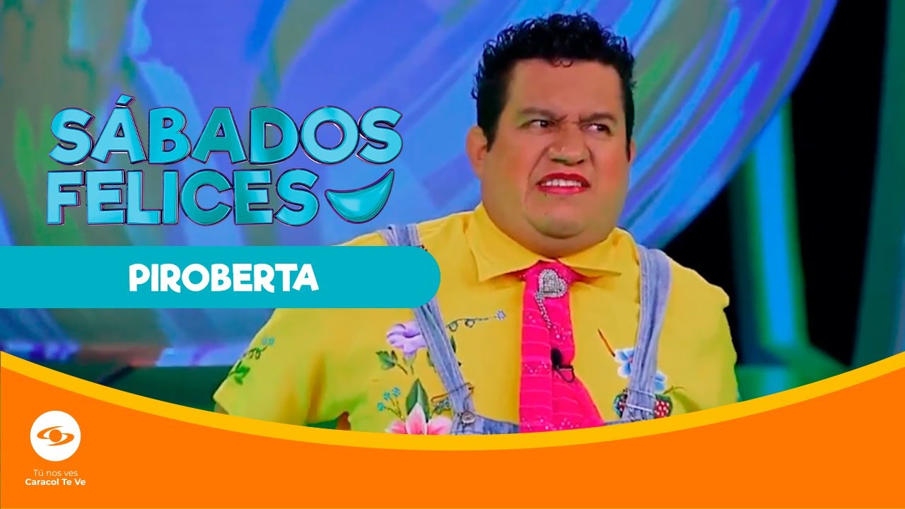 Top de RUTINAS de PIROBERTA: ¿Cuántos trabajos puede tener una persona? | Sábados Felices