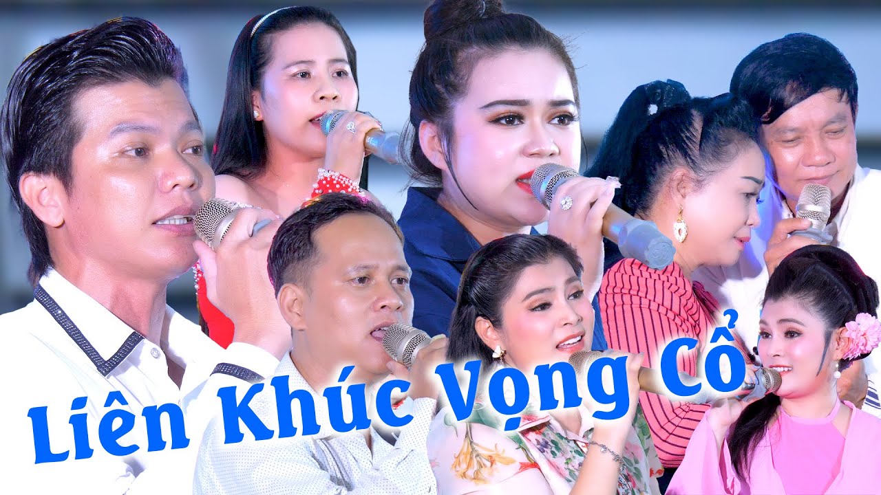 Tuyển Tập Liên Khúc Vọng Cổ Ca Cổ Hơi Dài Nghe Hoài Không Chán. Với Nhiều NS Được Khán Giả Yêu Mến