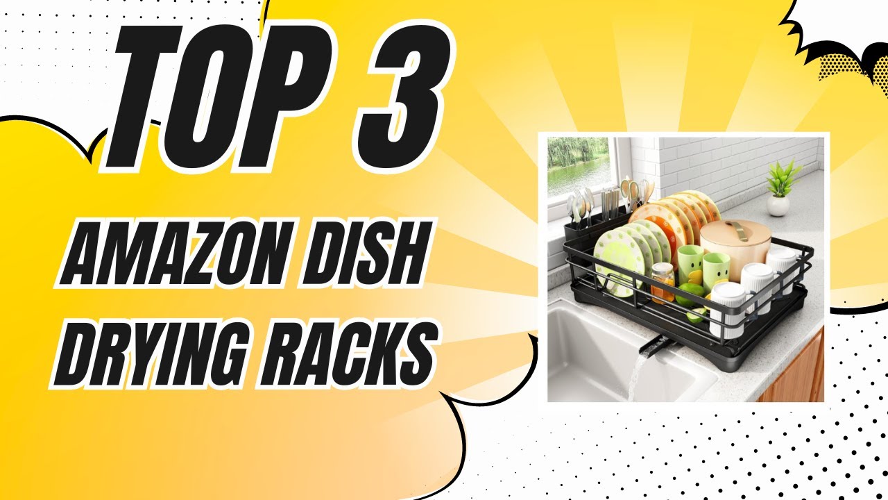 Top 3 Best Low-Cost Dish Drying Racks on Amazon ✅ [2024]