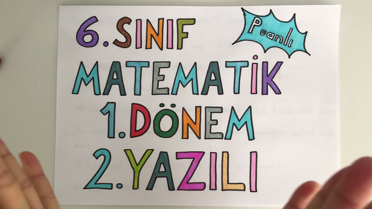 6. Sınıf Matematik 1. Dönem 2. Yazılı (💯 üzerinden puanlı)