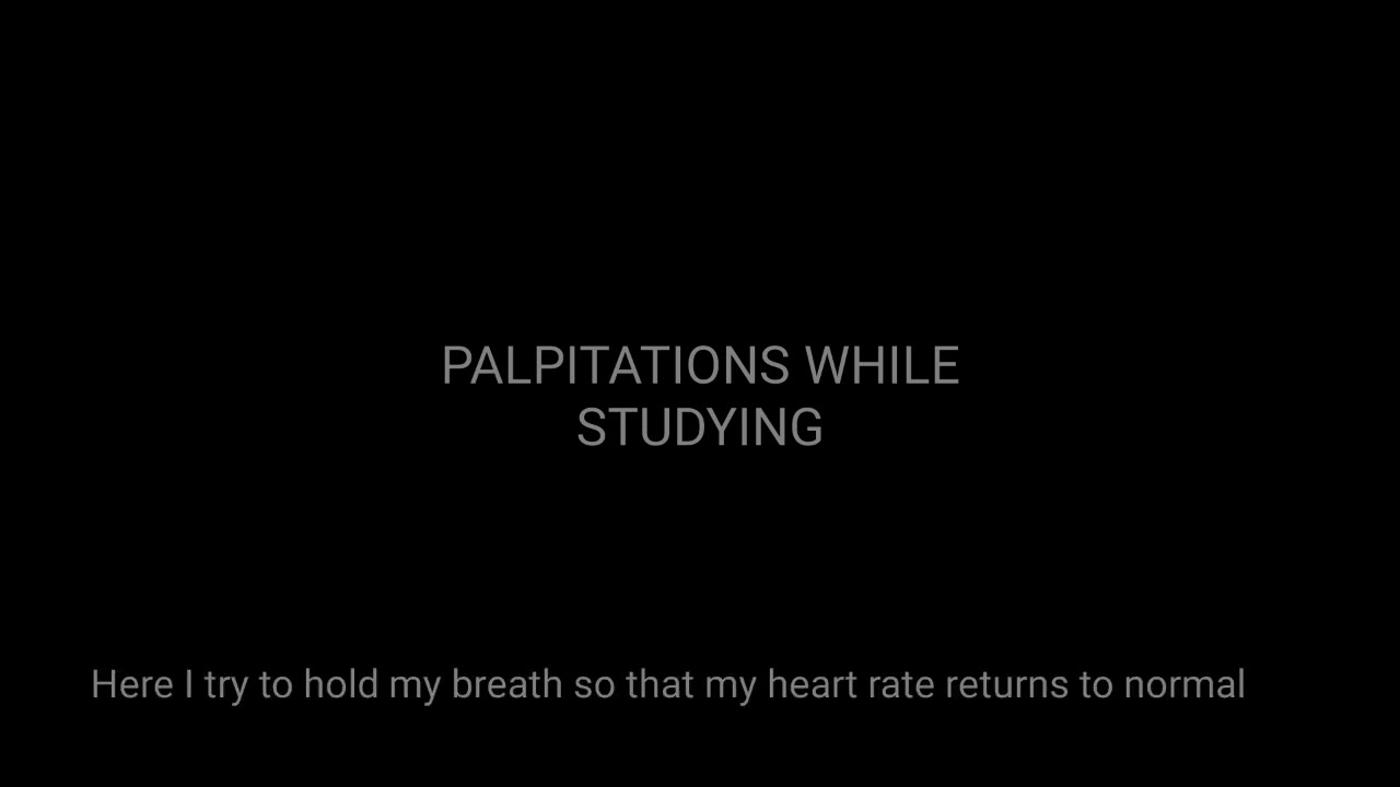 勉強中に不整脈が起こる|Irregular heartbeat and palpitations while studying| female heartbeat 